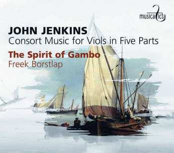 Album John Jenkins: Consort Music For Viols In Five Parts
