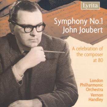 Album John Joubert: Symphonie Nr.1