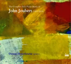The Complete Solo Piano Music Of John Joubert (1927-2019)