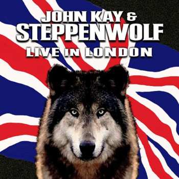 John Kay: Live In London