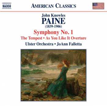 Album John Knowles Paine: Symphonie Nr.1
