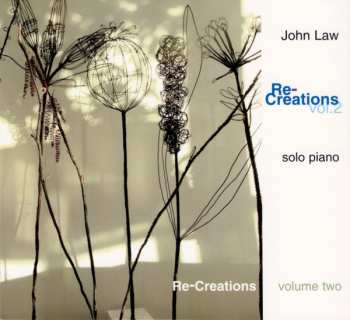 Album John Law: Re-Creations Volume Two