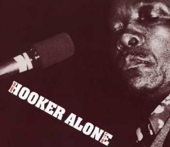 Album John Lee Hooker: Alone