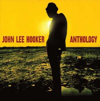 Album John Lee Hooker: Anthology