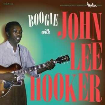 Album John Lee Hooker: Boogie With John Lee Hooker
