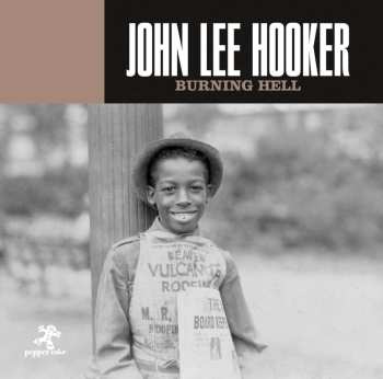 CD John Lee Hooker: Burning Hell 519119