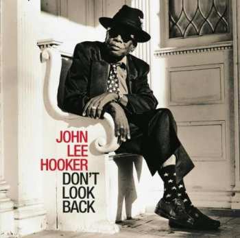 Album John Lee Hooker: Don't Look Back