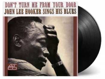 John Lee Hooker: Don't Turn Me From Your Door - John Lee Hooker Sings His Blues