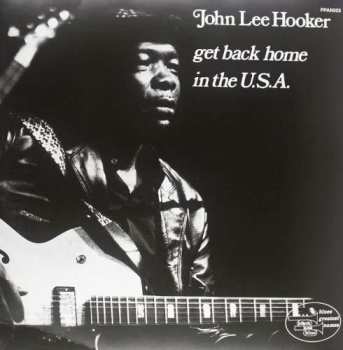 2LP John Lee Hooker: Get Back Home In The U.S.A. 474657