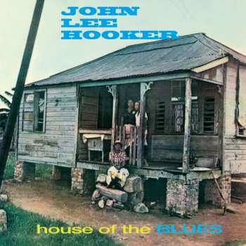 LP John Lee Hooker: House Of The Blues 392943