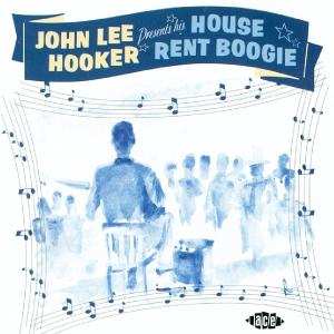 Album John Lee Hooker: House Rent Boogie