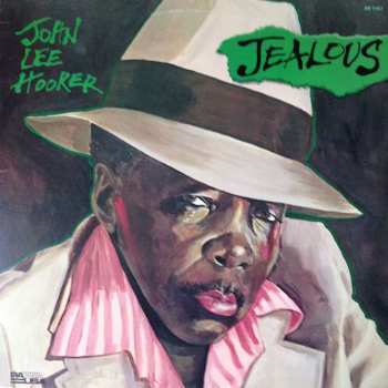 Album John Lee Hooker: Jealous