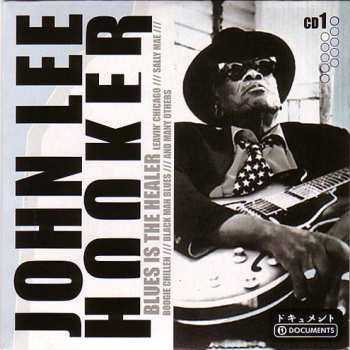 10CD/Box Set John Lee Hooker: Blues Is The Healer