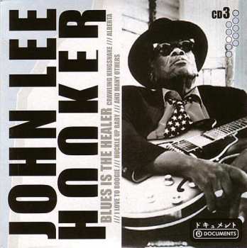 10CD/Box Set John Lee Hooker: Blues Is The Healer