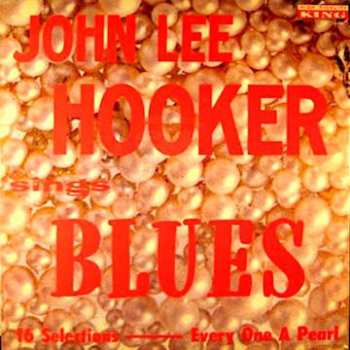 Album John Lee Hooker: Sings Blues
