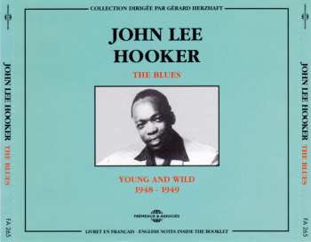 John Lee Hooker: The Blues, Young And Wild, 1948 - 1949