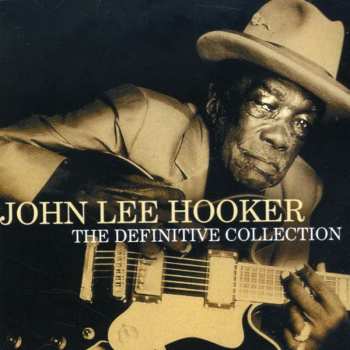 Album John Lee Hooker: The Definitive Collection