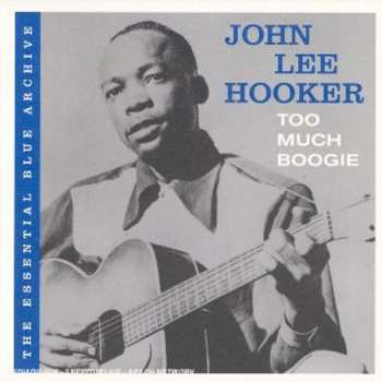 Album John Lee Hooker: Too Much Boogie