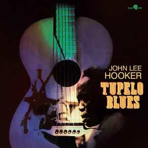 Album John Lee Hooker: Tupelo Blues