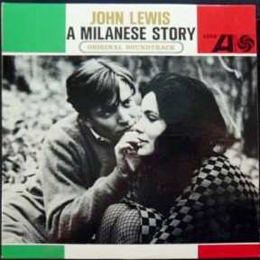 Album John Lewis: A Milanese Story (Original Soundtrack)