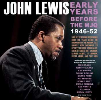 Album John Lewis: Early Years 1952