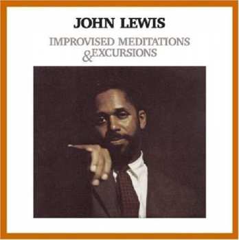 Album John Lewis: Improvised Meditations & Excursions