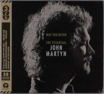 Album John Martyn: May You Never (The Essential John Martyn)