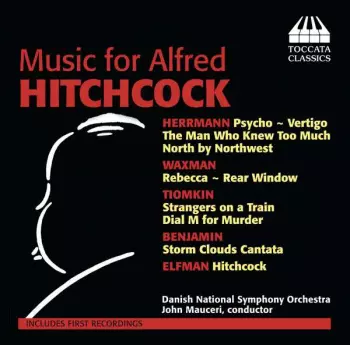 John Mauceri: Music for Alfred Hitchcock