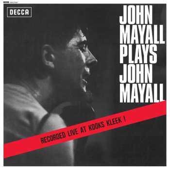 LP John Mayall: John Mayall Plays John Mayall 453876