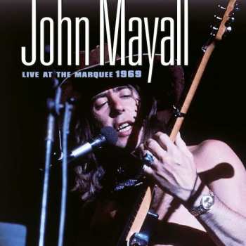 Album John Mayall: Live At The Marquee 1969