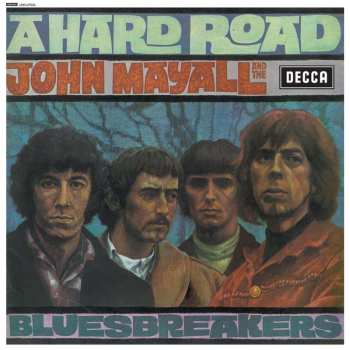 LP John Mayall & The Bluesbreakers: A Hard Road (180g) (black Vinyl) 439194