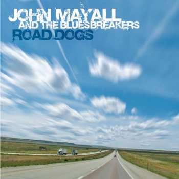 2LP John Mayall & The Bluesbreakers: Road Dogs LTD | NUM | CLR 62089