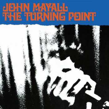 2LP John Mayall: The Turning Point 426986