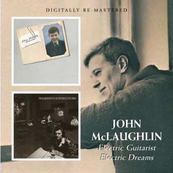 Album John McLaughlin: Electric Guitarist / Electric Dreams ‎