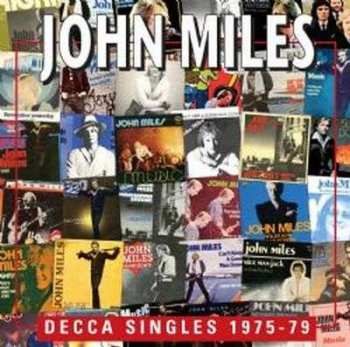 Album John Miles: Decca Singles 1975-79
