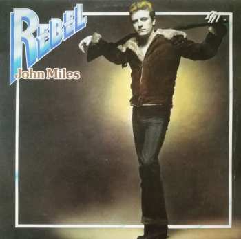 Album John Miles: Rebel