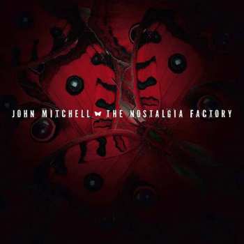 Album John Mitchell: The Nostalgia Factory
