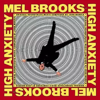 Mel Brooks: High Anxiety - Original Soundtrack / Mel Brooks' Greatest Hits Featuring The Fabulous Film Scores Of John Morris