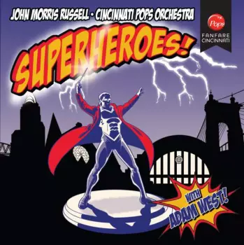 John Morris Russell: Super Heroes!