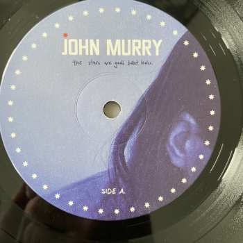 LP John Murry: The Stars Are God’s Bullet Holes 77144