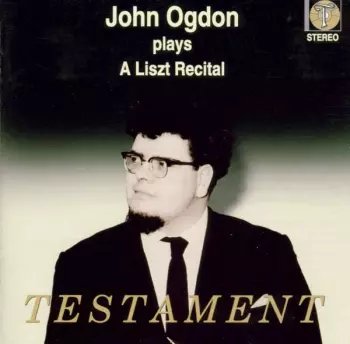 John Ogdon Plays A Liszt Recital