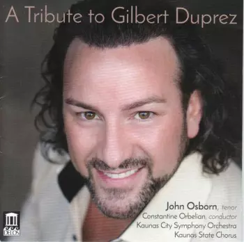 A Tribute To Gilbert Duprez