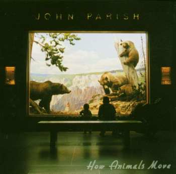 CD John Parish: How Animals Move 444124