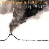 John Parish: Once Upon A Little Time