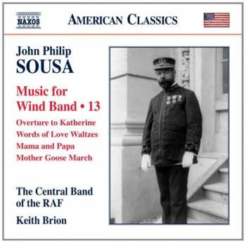 John Philip Sousa: Music for Wind Band - 13