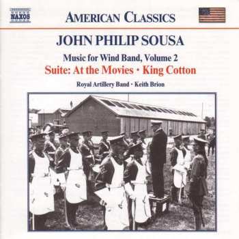Album John Philip Sousa: Music For Wind Band, Volume 2