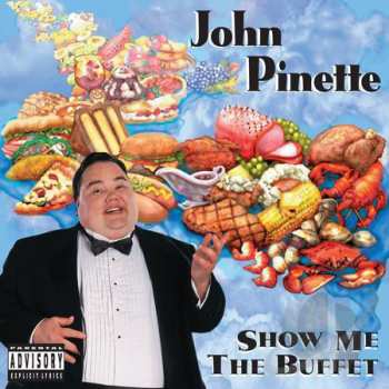 CD John Pinette: Show Me The Buffet 194963