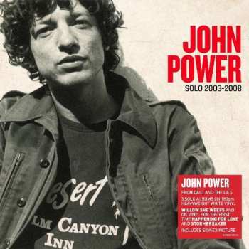 John Power: Solo 2003-2008