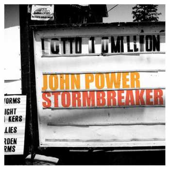 Album John Power: Stormbreaker