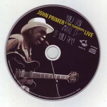 CD John Primer & The Teardrops: You Can Make It If You Try! 398709